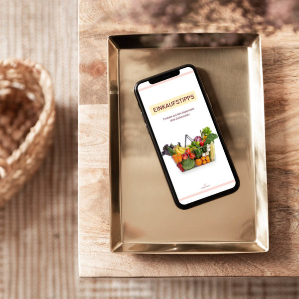 Supermarktliste-Anja-Giersberg-zuckerfreie-Lebensmittel-Ernaehrungsberatung-smartphonne-neu